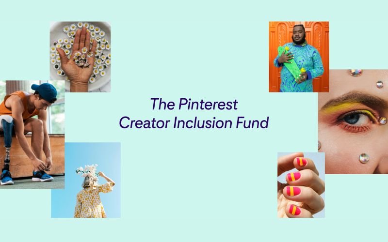 Pinterest Creator Inclusion Fund